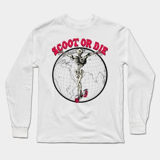 Scoot or Die - Extreme Sports Skeleton on Scooter Cross Long Sleeve T-Shirt